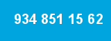 934 851 15 62 934 851 15 62